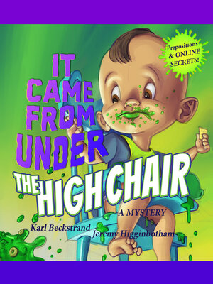 cover image of It Came from Under the High Chair